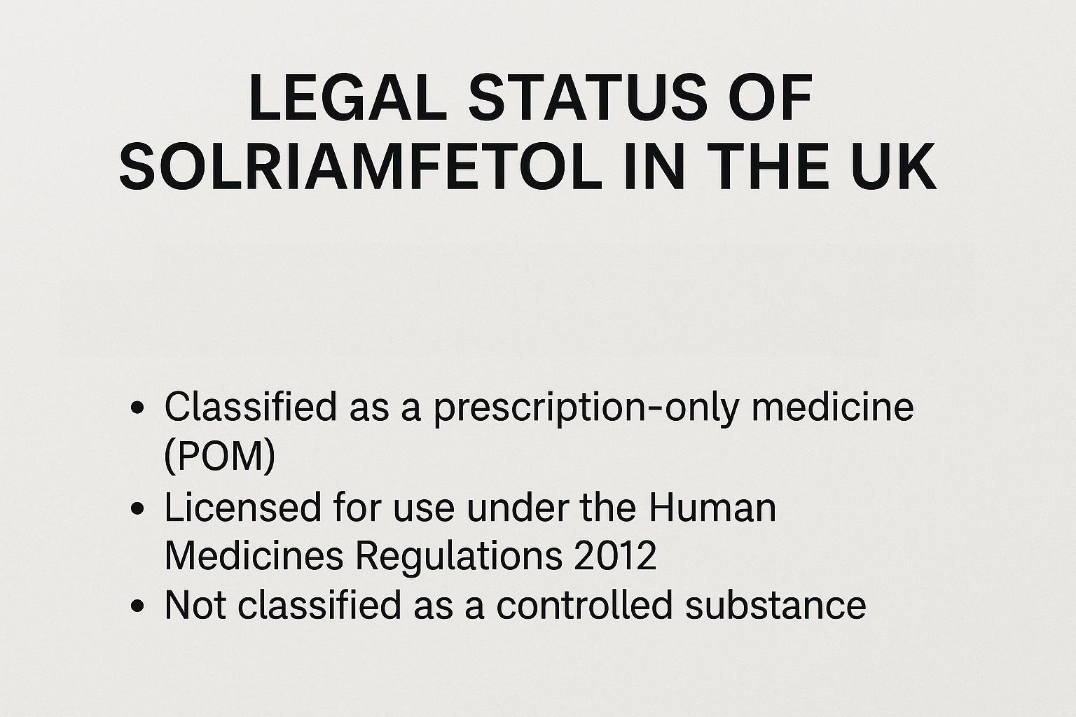 Legal Status of Solriamfetol in the UK: What You Need to Know
